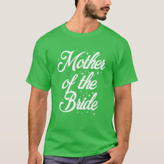 T-shirt Mère De La Mariée Drôle Dire Sarcastique Mariage v