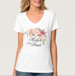 T-shirt mère de la mariée rustique floral<br><div class="desc">Découvrez plus de 100 styles populaires de vêtements mariages de la collection "Vêtements Mariages" de ma boutique!</div>