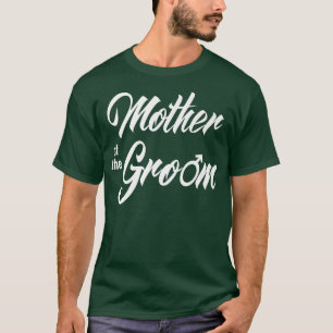 T-shirt Mère De La Partie De Mariage Groom Drôle Correspon
