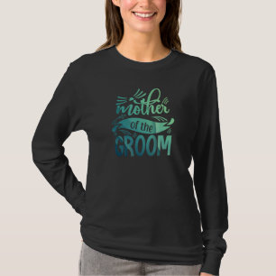 T-shirt Mère du marié enterrement de vie de jeune fille de