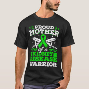 T-shirt Mère D'Un Guerrier De Maladie Du Rein Connaissance