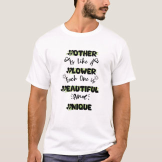 T-shirt Mère est comme une fleur, chacune est belle