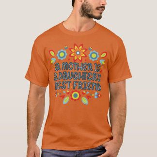 T-shirt Mère est la meilleure amie des amies filles