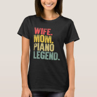 Mère Femmes Drôle Cadeau Femme Maman Piano Légende