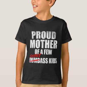 T-shirt Mère fière de quelques enfants intelligents disant