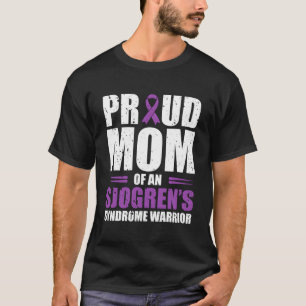 T-shirt Mère fière d'un guerrier du syndrome de Sjogrens c