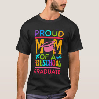 T-shirt Mère fière d'un jalon de l'école maternelle diplôm