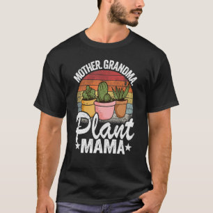 T-shirt Mère grand-mère Plante Mama Succulent Maman jardin