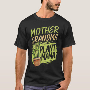 T-shirt Mère Grand-mère Plante Maman Jardinage Grand-mère