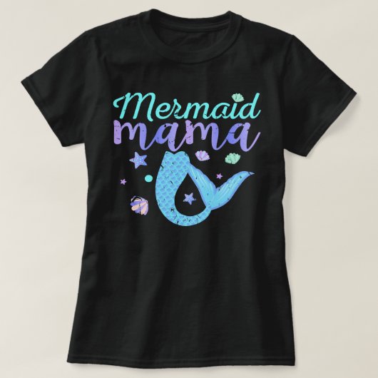 T-shirt Mère Mamie Mermaid Mama Anniversaire tenue de fête (Design devant)