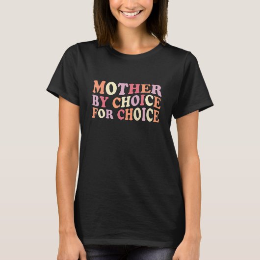 T-shirt Mère Par Choix Pour Choix Super Wavy Pro Choice (Devant)