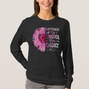 T-shirt Mère par choix pour le choix féministe droit des f