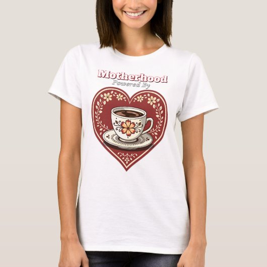 T-shirt Mère : Powered By Love and Coffee - Folk Art (Devant)