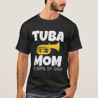 T-shirt Mère Tuba Drôle Comme Normal Mais Plus Forte Inter