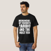 T-shirt Merengue : mon cardio préféré et le plus amusant (Devant entier)