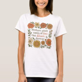 T-shirt Mères Plantes graines d'amour Automne Floral (Devant)