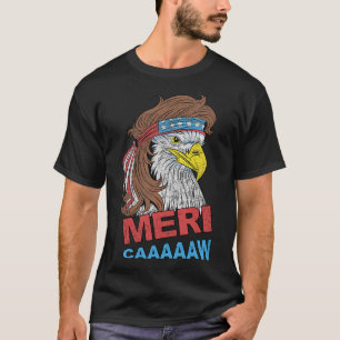 T-shirt Meri-caaaaaw - Eagle Mullet 4 juillet États-Unis