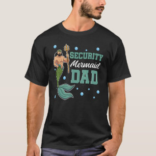 T-shirt Mermaid Papa Sécurité Tribune Mermaid Merman Père