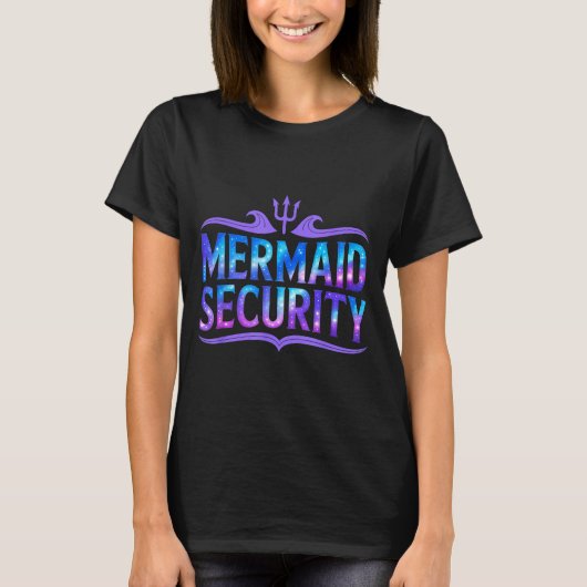 T-shirt Mermaid Security Funny Dad Father Daughter Birthda (Devant)