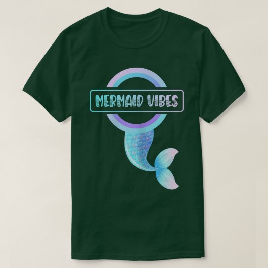T-shirt Mermaid Vibes for a Mermaid Bride (Design devant)
