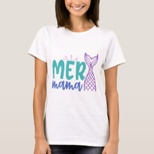 T-shirt Mermama