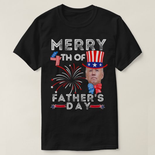 T-shirt Merry 4th Of Father's Day 4th of July (Design devant)