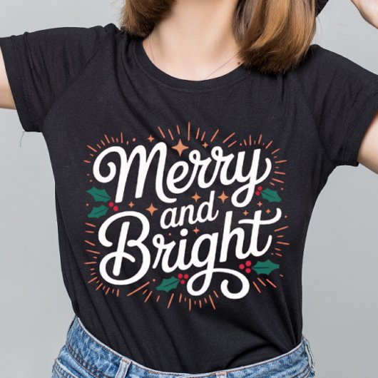 T-shirt Merry and Bright Christmas