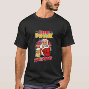T-shirt Merry Drunk Je suis Noël Père Noël Drunk Bière Boi