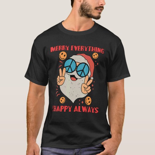 T-shirt Merry Everything Happy Always (Devant)