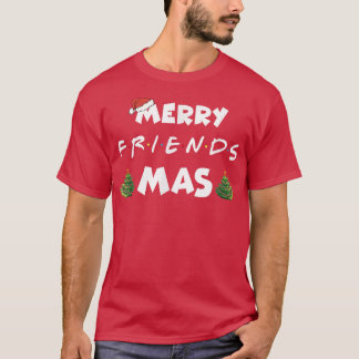 T-shirt Merry Friendsmas Christmas Trees Lights Santa Hat 