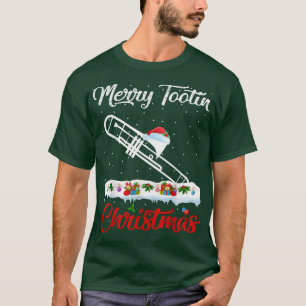 T-shirt Merry Tootin Christmas Music Lover Xmas Trombone C