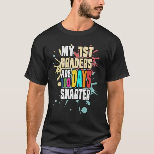 T-shirt Mes 1Er Graders Sont 100 Jours Smarter Première An (Devant)
