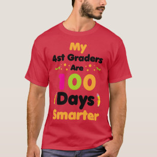 T-shirt Mes 4e Graders Sont 100 Jours Smarter 100e Jour Te