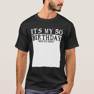 T-shirt Mes 50 ans fête d'anniversaire C'est mon 50e anniv