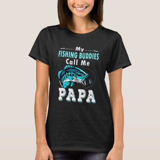 T-shirt Mes amis de pêche m'appellent Papa Base Fishing Fi (Devant)