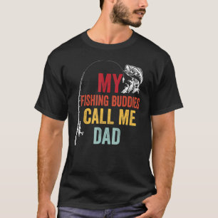 T-shirt Mes amis de pêche préférés appelez papa Fisherman