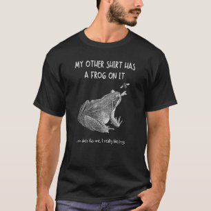 T-shirt Mes Autres Choses Ont Une Grenouille Sur Elle Anim