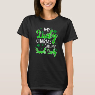 T-shirt Mes Charmes Chanceux M'Appelent Déjeuner Dame Jour