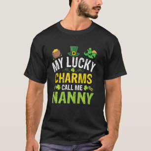 T-shirt Mes Charmes Chanceux M'Appelent Nanny Jour de la S