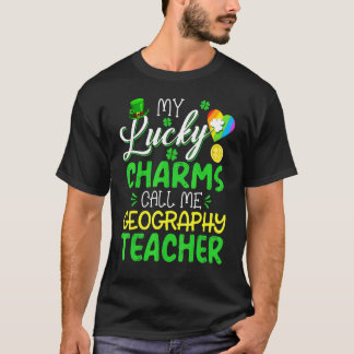 T-shirt Mes charmes chanceux m'appellent Géographie Profes