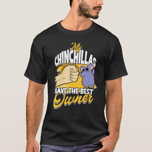 T-shirt Mes Chinchillas Ont Le Meilleur Propriétaire Roden (Devant)