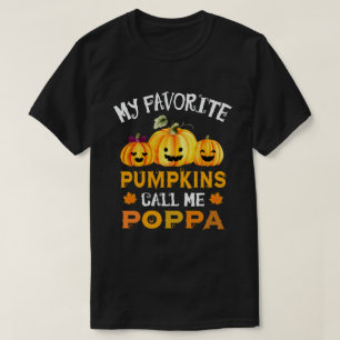 T-shirt Mes Citrouilles préférés m'appellent Poppa Funny H