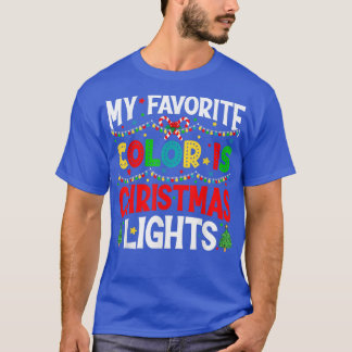 T-shirt Mes couleurs préférées Lumières de Noël Pyjama Xma