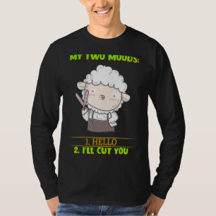 T-shirt Mes deux humeurs Bonjour je vais vous couper l'Hum