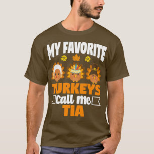 T-shirt Mes dindes préférées Appelez-Moi Tia Funny Fall Th