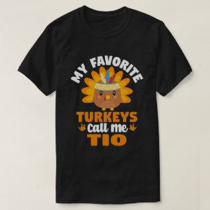 T-shirt Mes dindes préférées Appelez-Moi Tio Fall Thanksgi