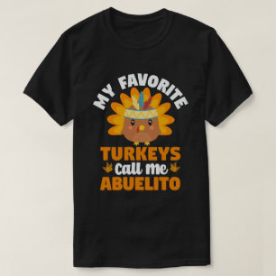 T-shirt Mes dindes préférées M'appellent Abuelito Thanksgi
