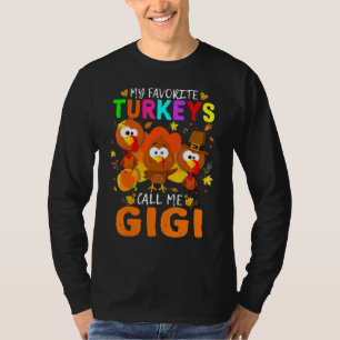 T-shirt Mes dindes préférées m'appellent Gigi automne Merc