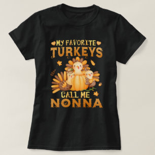 T-shirt Mes dindes préférées M'appellent Nonna Thanksgivin