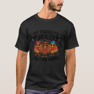 T-shirt Mes Dindons Favoris M'Appelent Maman Famille Migno